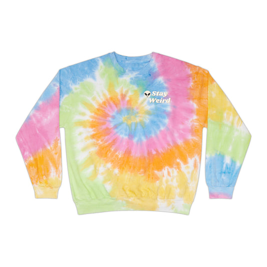 ‘Stay Weird’ Unisex Tie-Dye Sweatshirt