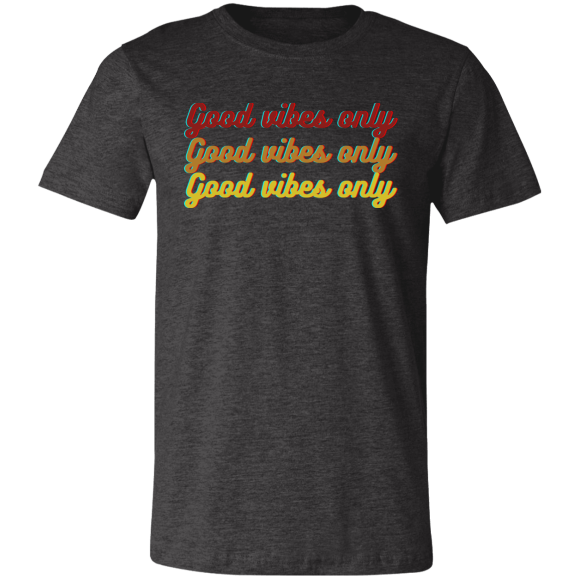 ‘Good Vibes Only’ Unisex Jersey Short-Sleeve T-Shirt