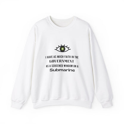 "Faith in the Government" Unisex Crewneck Sweatshirt